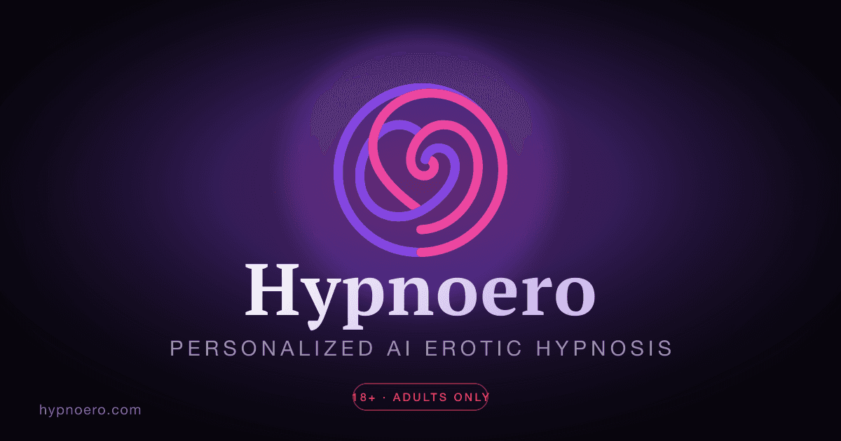 Hypnoero — personalized AI erotic hypnosis (18+)